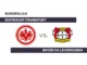 Eintracht Frankfurt - Bayer 04 Leverkusen: Bayer 04