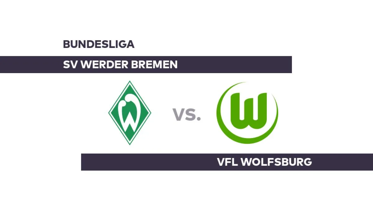 SV Werder Bremen – VfL Wolfsburg: SV Werder Bremen auf