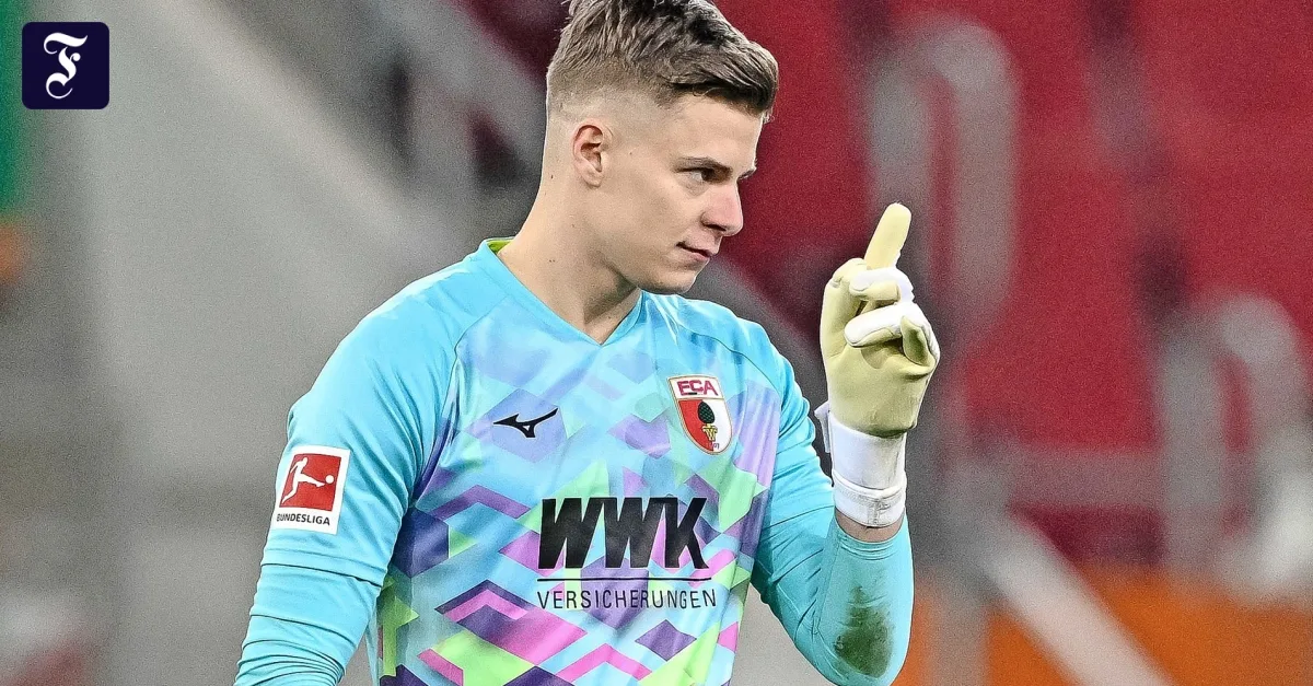 FC Augsburg in Bundesliga im Aufschwung vor BVB-Duell: Finn Dahmen im Fokus