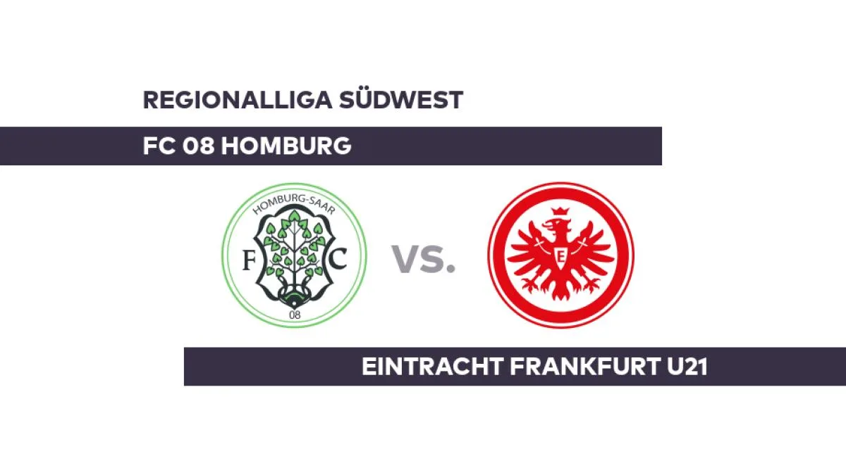 FC 08 Homburg – Eintracht Frankfurt U21: Klarer Erfolg