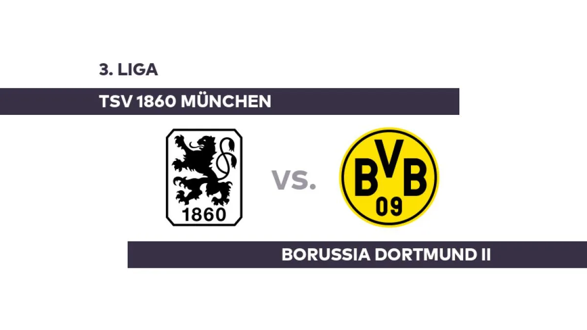 TSV 1860 München – Borussia Dortmund II: Dortmund II will