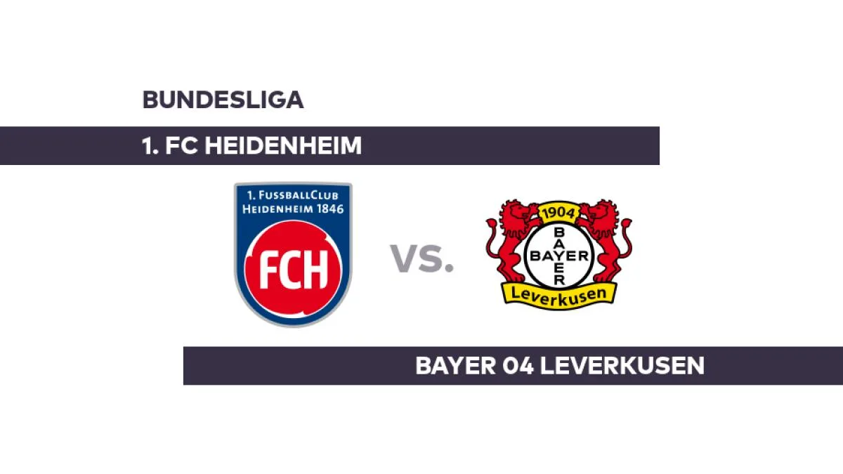 1. FC Heidenheim – Bayer 04 Leverkusen: Schwerer