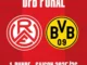 Pokalderby live in ARD und Sky: RWE empfängt Borussia