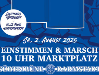 Südtribüne Darmstadt kündigt Lilienmarsch & Motto-Shirts