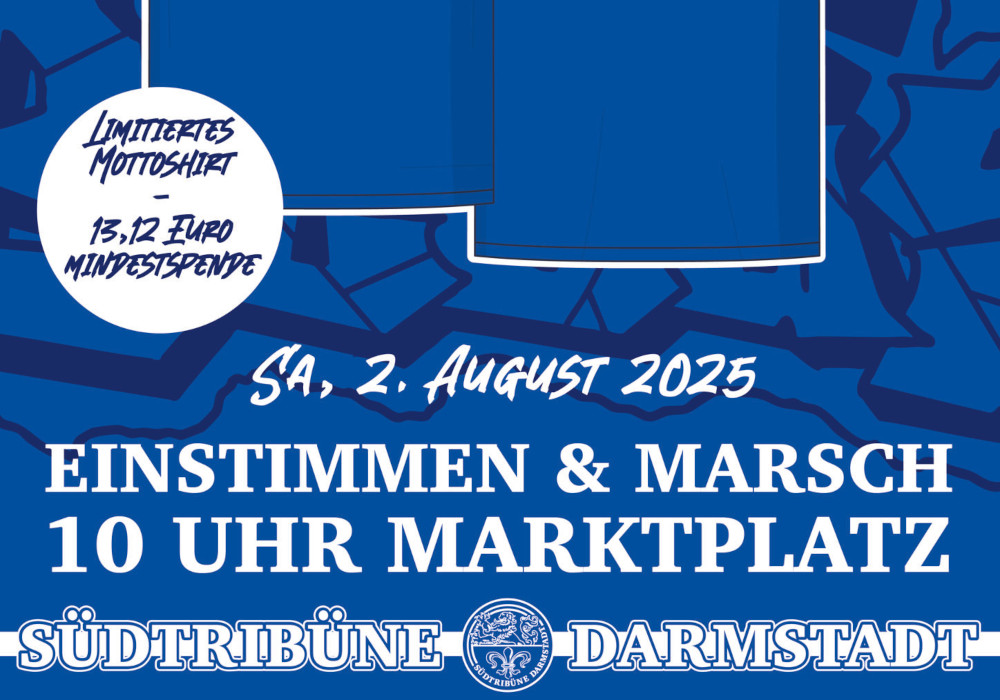 Südtribüne Darmstadt kündigt Lilienmarsch & Motto-Shirts