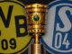 Diese Gegner warten auf BVB und Schalke 04 in Runde zwei