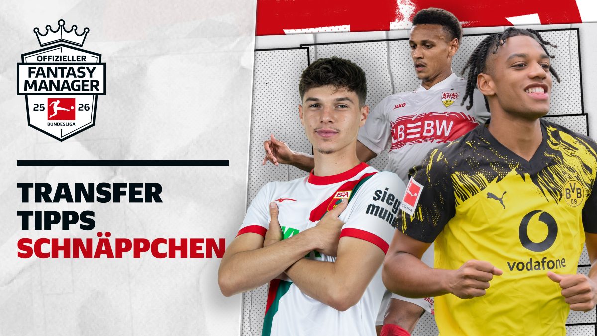 Fantasy Manager: Die besten Schnäppchen