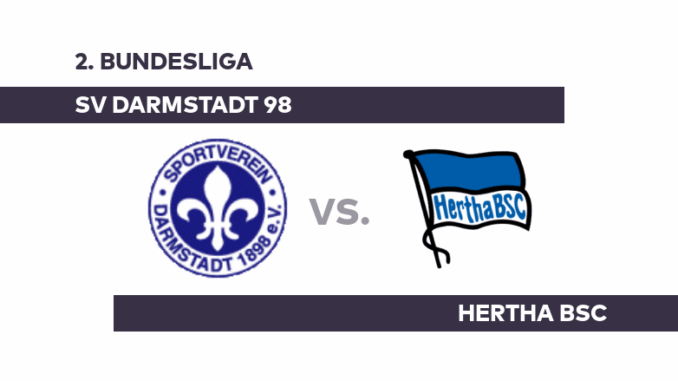 SV Darmstadt 98 - Hertha BSC: Darmstadt erwartet Berlin -