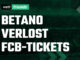 Betano Tippspiel: 5.000 € Freebet-Pool & 2 Tickets für FCB