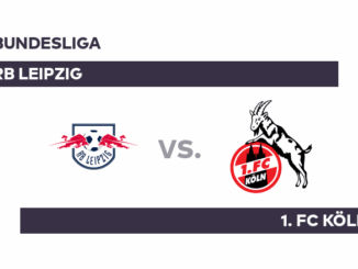 RB Leipzig - 1. FC Köln: Leipzig empfängt Köln -